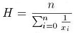 H=n/{\sum_{i=0}^n 1/x_i}