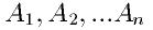 A_1, A_2, ... A_n